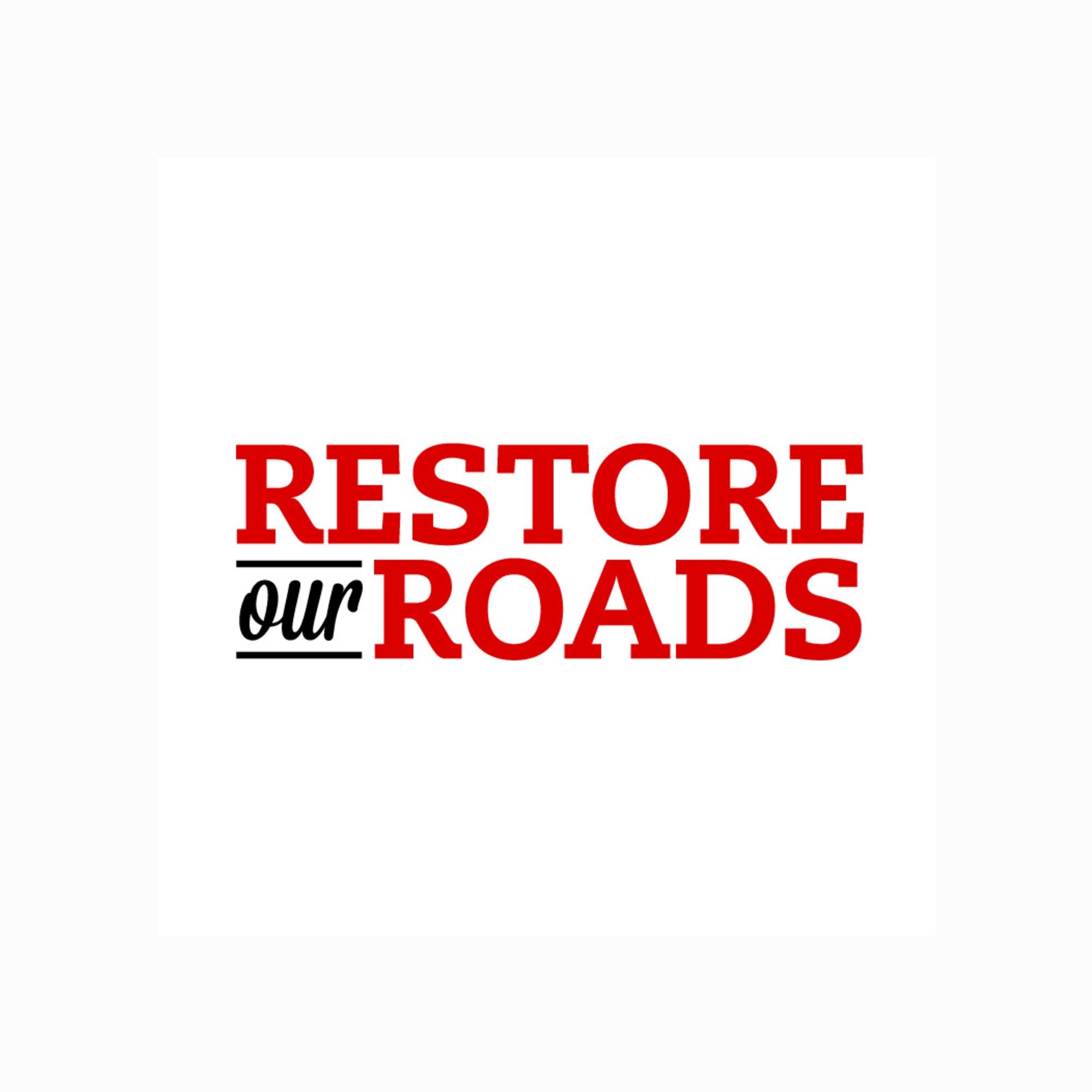 Restore Our Roads